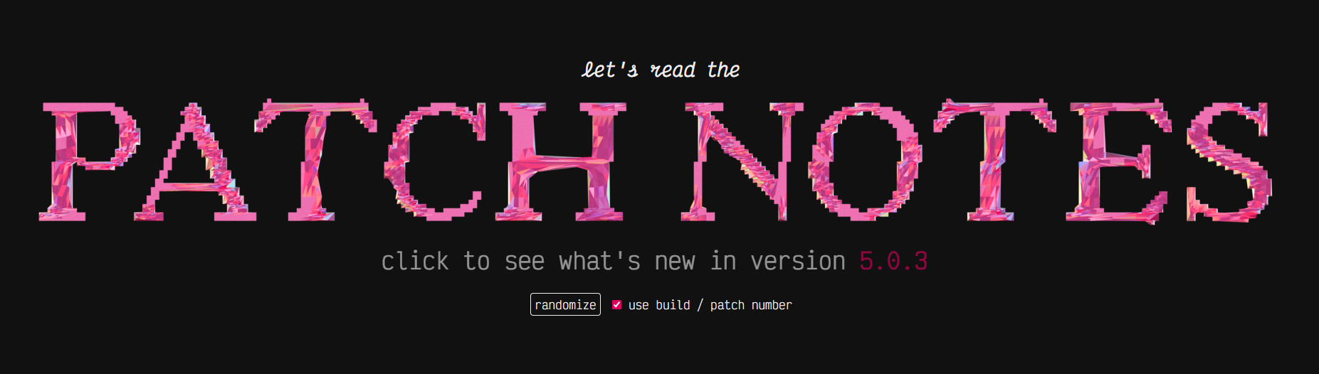 the patch notes layout appears complete, strongly resembling its final state